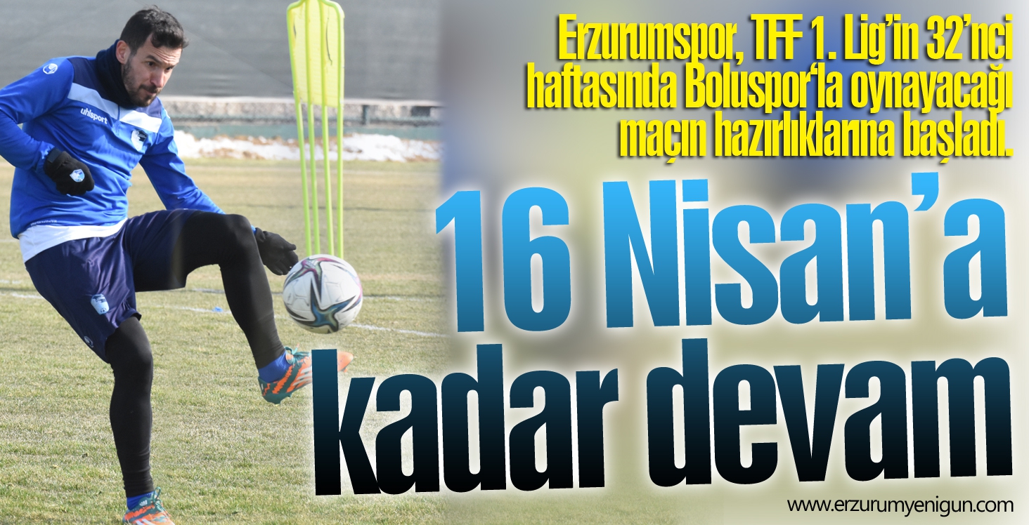 16 Nisan’a kadar devam 