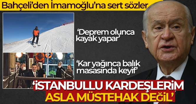 Bahçeli'den İmamoğlu'na sert sözler!