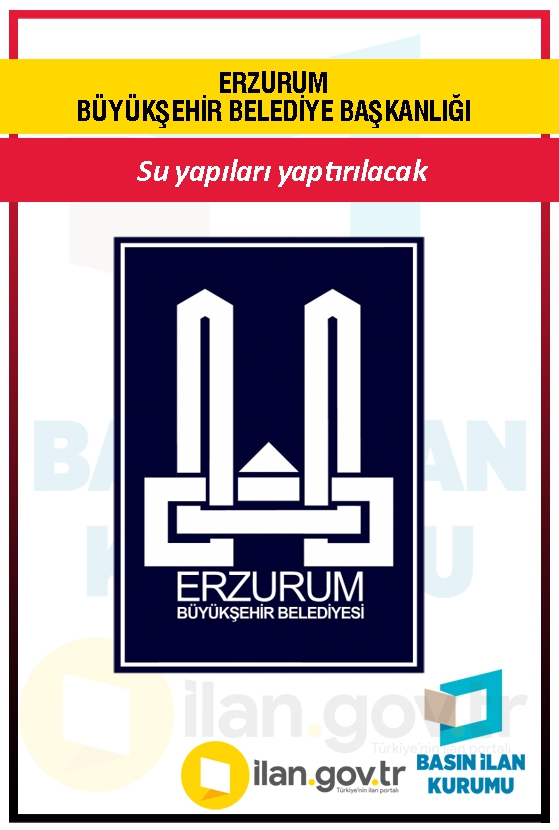 ERZURUM BÜYÜKŞEHİR BELEDİYE BAŞKANLIĞI 