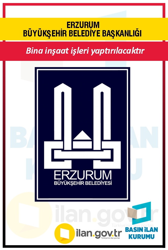 ERZURUM BÜYÜKŞEHİR BELEDİYE BAŞKANLIĞI 