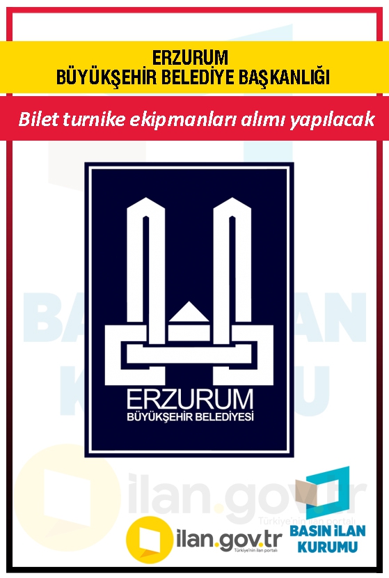 ERZURUM BÜYÜKŞEHİR BELEDİYE BAŞKANLIĞI