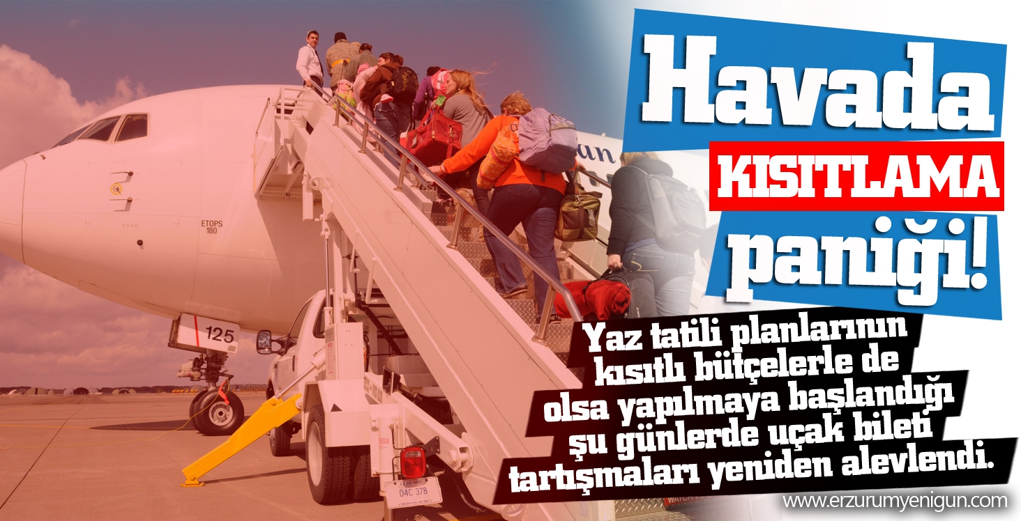 Havada kısıtlama paniği!