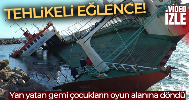 Maltepe Sahilde tehlikeli eğlence: Yan yatan gemi çocukların oyun alanına döndü