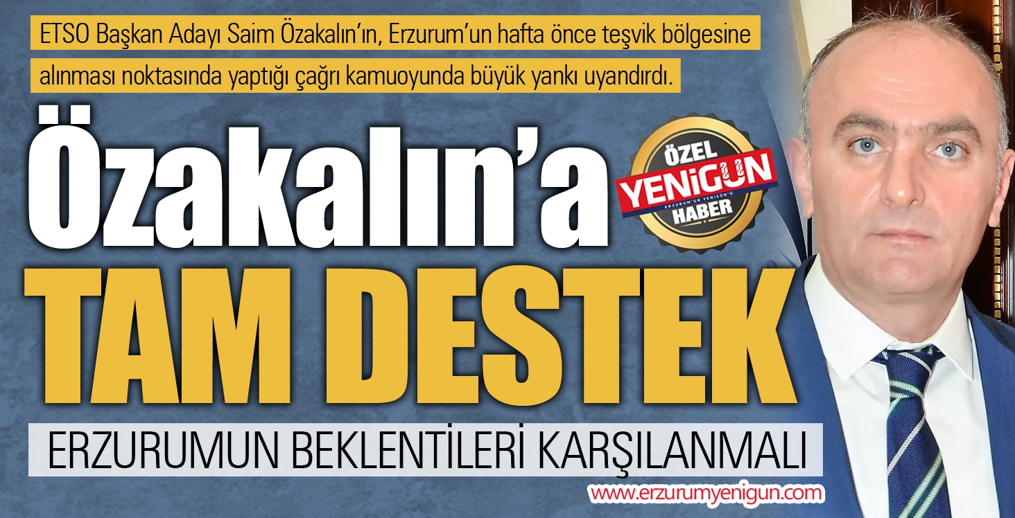 Özakalın’a tam destek